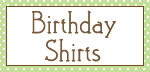Monogrammed Birthday Shirts