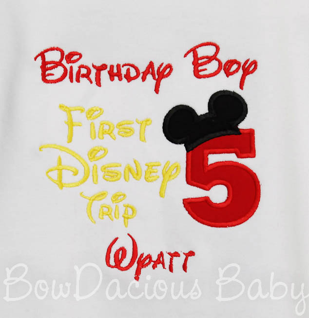 Birthday Boy, My First Disney Trip Shirt, Any Age, Shirt or Onesie, Custom Colors